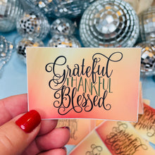 Load image into Gallery viewer, Grateful thankful blessed rectangle sticker  Salt and light Vinyl Sticker Affirmation for laptop, water bottles, hydroflask, label, Bible, Journal, Car Decal
