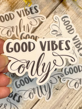 Load image into Gallery viewer, Good Vibes Only Vinyl Sticker, Hydroflask Sticker, Mental Health Decal, Aesthetic Sticker, Kindness Sticker, Positive Decal, Inspirational
